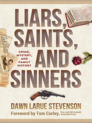cover image of Liars, Saints, and Sinners